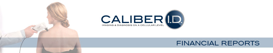 Caliber I.D. - Financial Reports