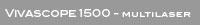 Vivascope 1500 multilaser