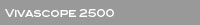 Vivascope 2500